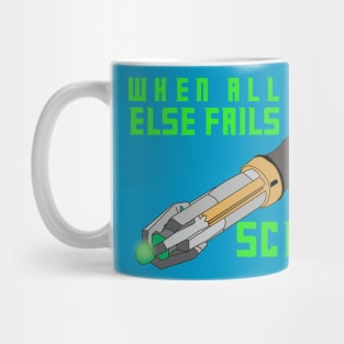 When All Else Fails...11th Doctor Edition Mug